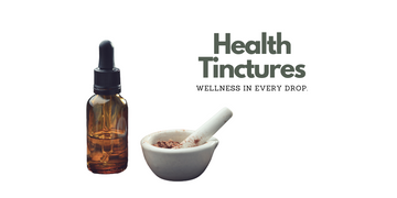 Health Tinctures