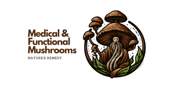 Medical & Functional Mushrooms