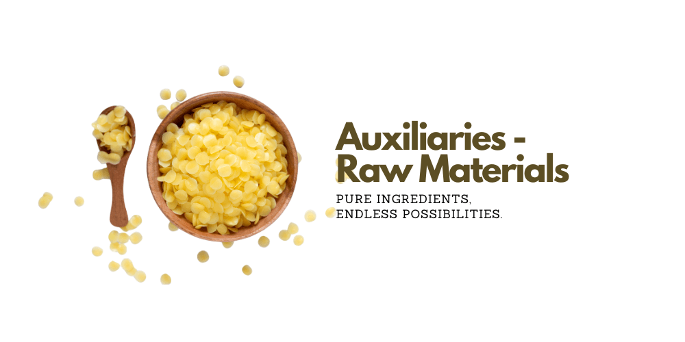 Auxiliaries - Raw Materials